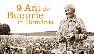 9 ani de bucurie in Romania
