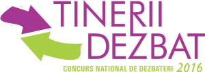 Start inscrieri la editia a saptea a Concursului National „Tinerii Dezbat”