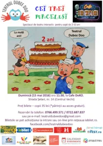 “Cei trei purcelusi” – spectacol de teatru pentru copii
