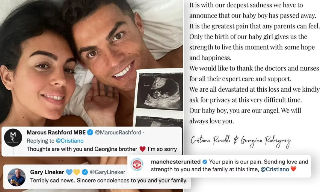 Cristiano Ronaldo a anunțat că fiul său nou-născut a murit într-o postare sfâșietoare pe rețelele de socializare Starul lui Manchester United, în vârstă de 37 de ani, aștepta gemeni cu partenerul său spaniol Georgina Rodriguez, în vârstă de 28 de ani O declarație a cuplului a confirmat astăzi moartea băiețelului lor, dar a spus că fetița lor a supraviețuit „Doar nașterea fetiței noastre ne dă puterea să trăim acest moment cu o oarecare speranță”, se arată în declarație. Urările de bine și mesajele de consolare au apărut în urma anunțului lui Ronaldo pe rețelele de socializare